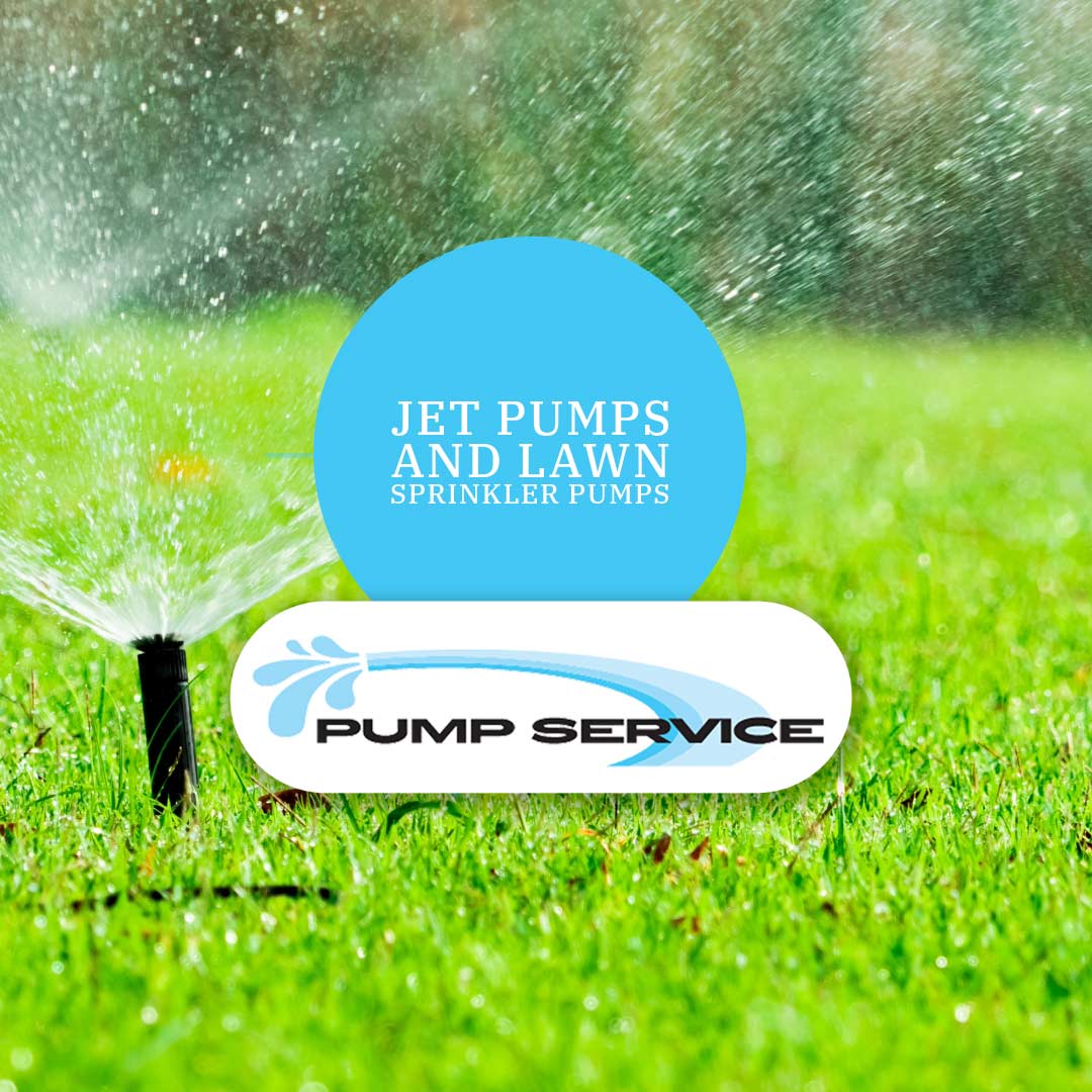 Enhancing Your Residential Water System with Jet Pumps and Lawn Sprinkler Pumps
